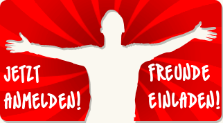 Jetzt anmelden! Freunde einladen!